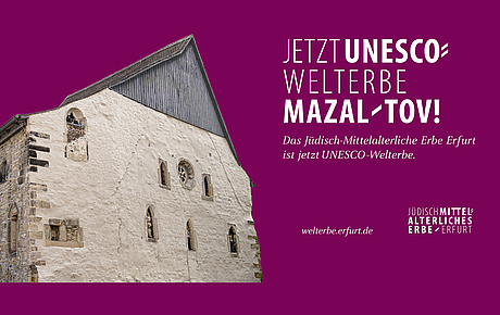 Das Bild zeigt das Kampagnenmotiv zur Entscheidung Erfurts als UNESCO-Welterbe.
